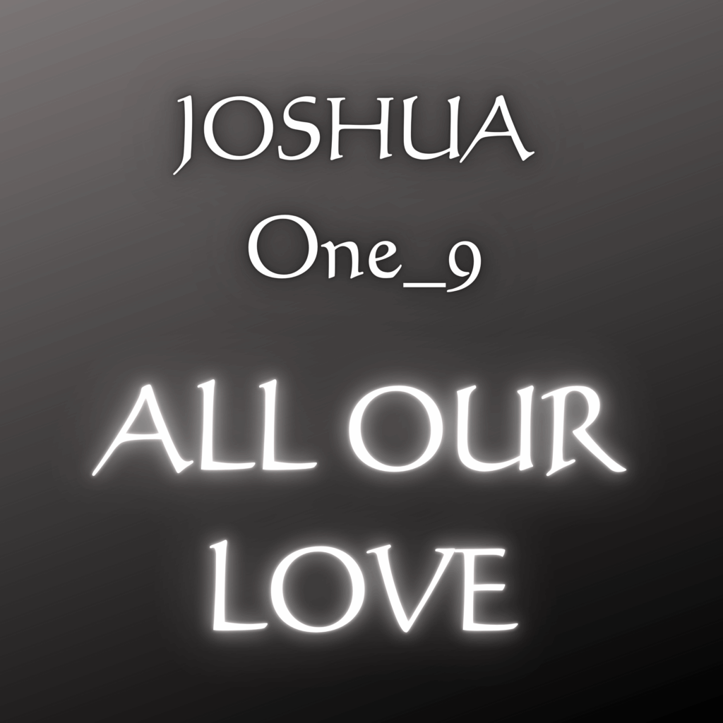 All Our Love By Joshua One 9 M4a Image 1024x1024