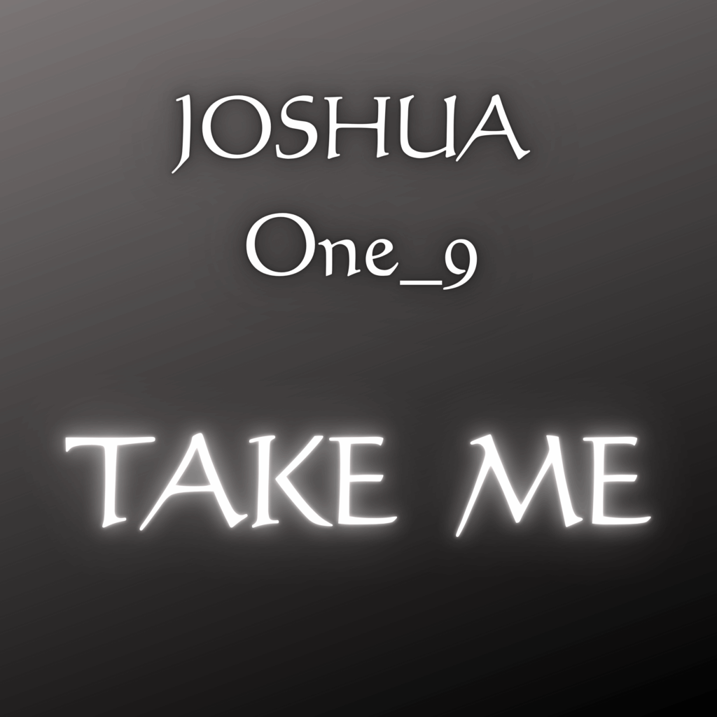 Take Me By Joshua One 9 M4a Image 1024x1024